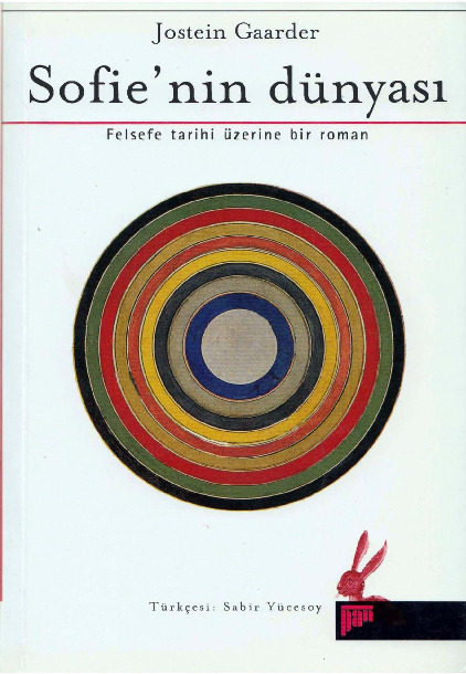 Sofienin Dünyası-Jostin Qarder-Felsefe Tarixi Üzerine Bir Ruman-Jostein Gaarder-Çev-Sabir Yücesoy-Istanbul-1991